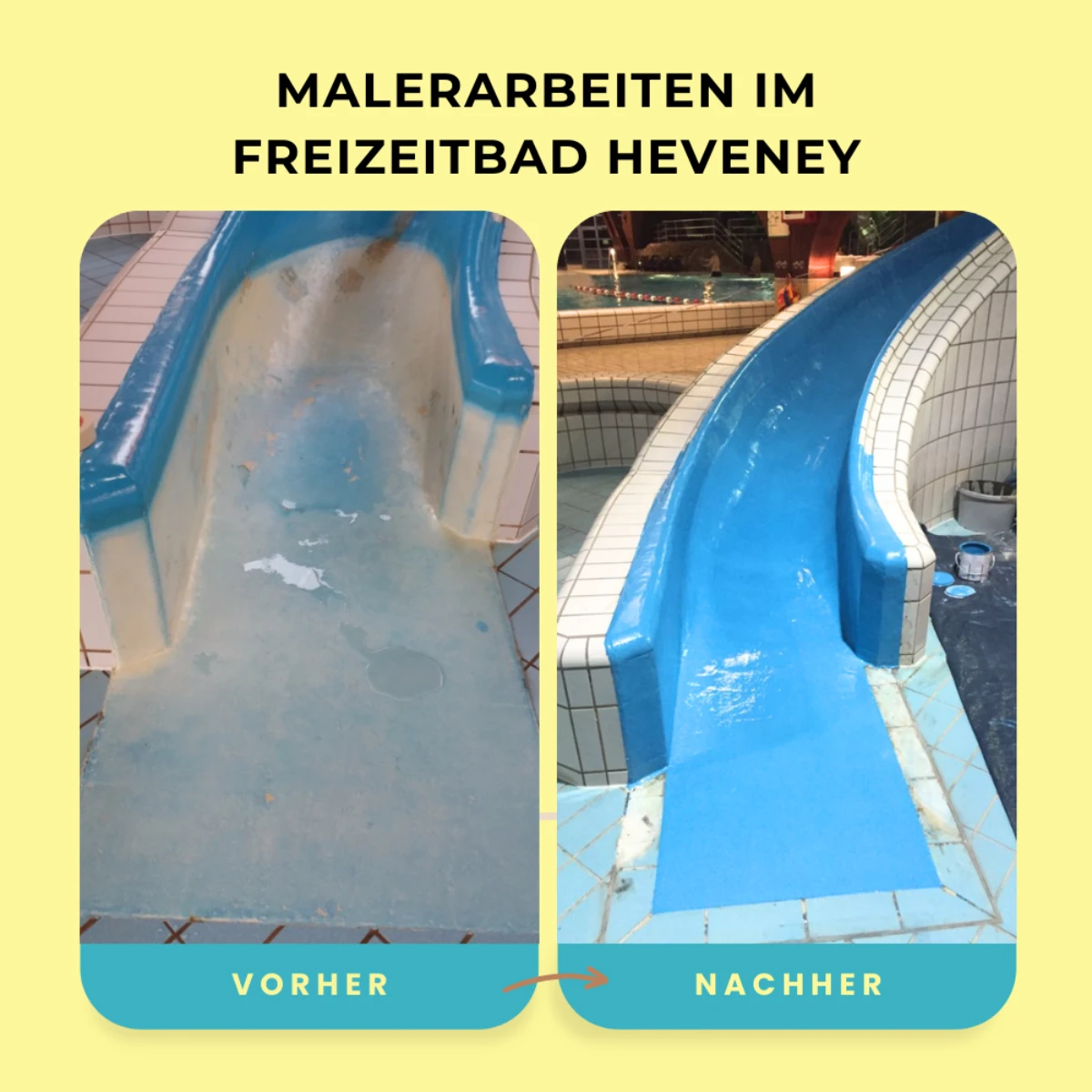 Malerarbeiten im Freizeitbad Heveney